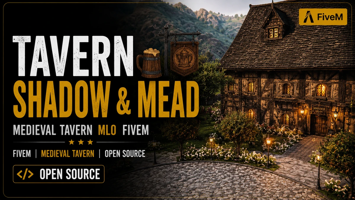 Tavern Shadow & Mead MLO FiveM | Medieval Tavern | Open Source